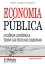 Imagem de Economia Pública - Eficiência Económica e Teoria das Escolhas