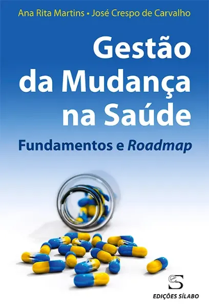 Imagem de Gestão da Mudança na Saúde Fundamentos e Roadmap
