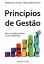 Picture of Book Princípios Gestão com e Exemplos Práticos - Casos Estudo