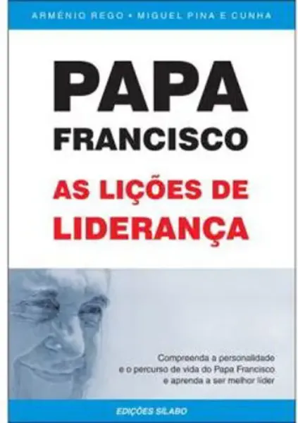 Imagem de Papa Francisco - As Lições de Liderança