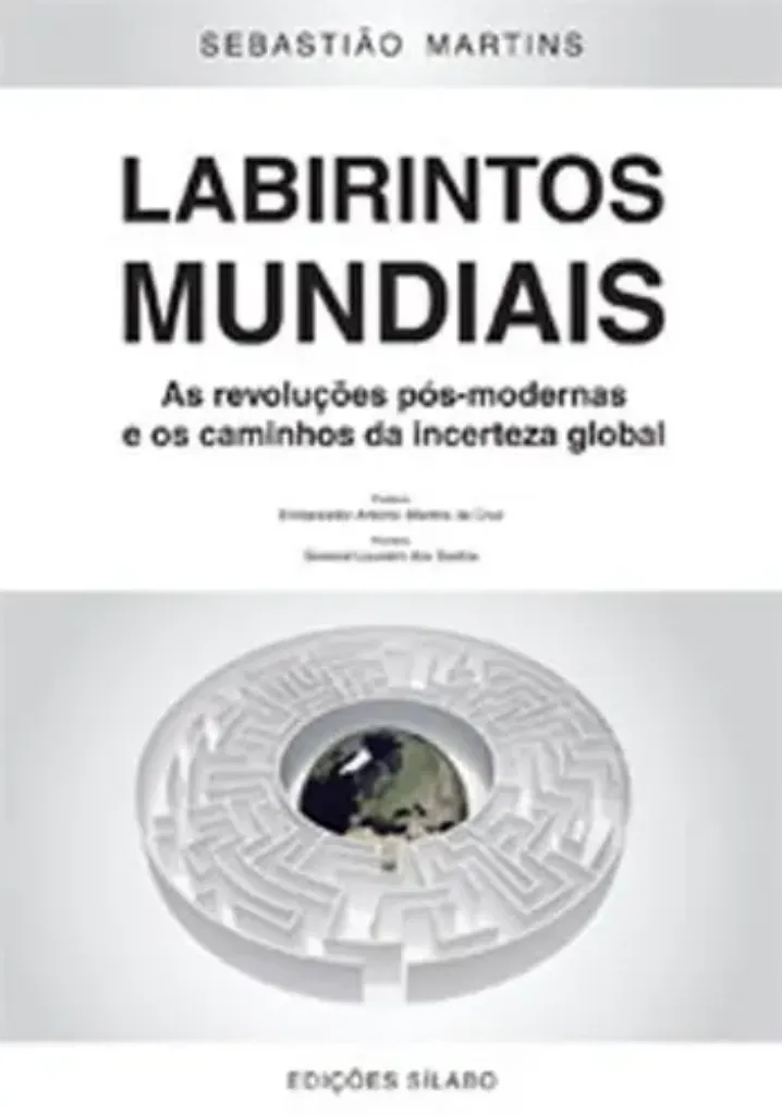 Imagem de Labirintos Mundiais - As Revoluções Pós-Modernas e os Caminhos da Incerteza Global