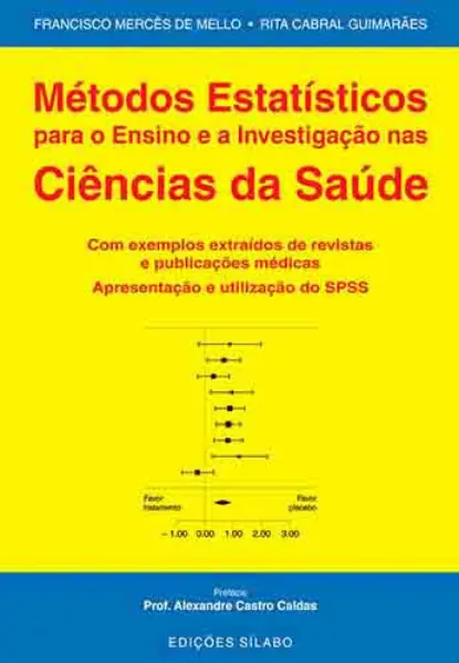 Imagem de Métodos Estatísticos de Ensino Investigação em Ciências Saúde