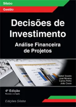 Imagem de Decisões de Investimento Análise Financeira de Projectos