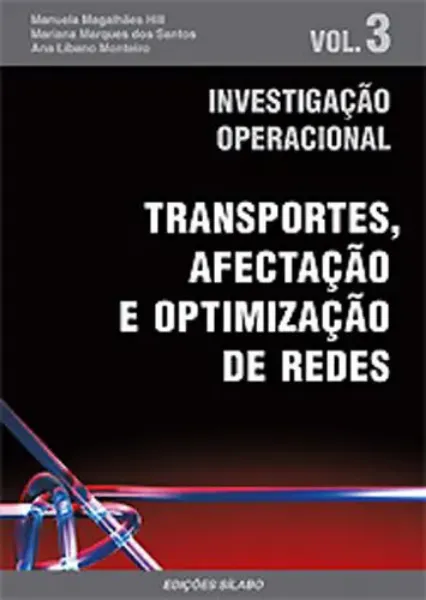 Imagem de Investigação Operacional - Transportes, Afectação e Optimização em Redes Vol. 3