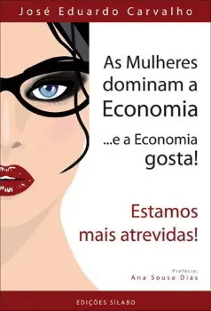 Imagem de As Mulheres Dominam a Economia... e a Economia Gosta!