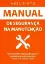 Imagem de Manual de Segurança na Manutenção