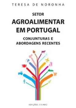 Picture of Book Setor Agroalimentar em Portugal - Conjunturas e Abordagens Recentes