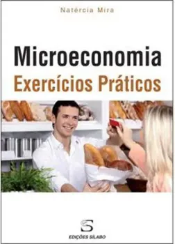 Imagem de Microeconomia - Exercícios Práticos