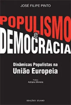 Picture of Book Populismo e Democracia: Dinâmicas Populistas na União Europeia