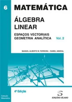 Picture of Book Álgebra Linear - Espaços Vectoriais e Geometria Vol. 2