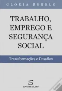Picture of Book Trabalho, Emprego e Segurança Social - Transformações e Desafios