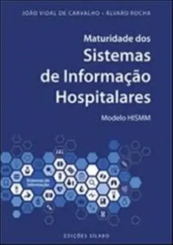 Picture of Book Maturidade dos Sistemas de Informação Hospitalares - Modelo HISMM