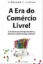 Imagem de A Era do Comércio Livre!