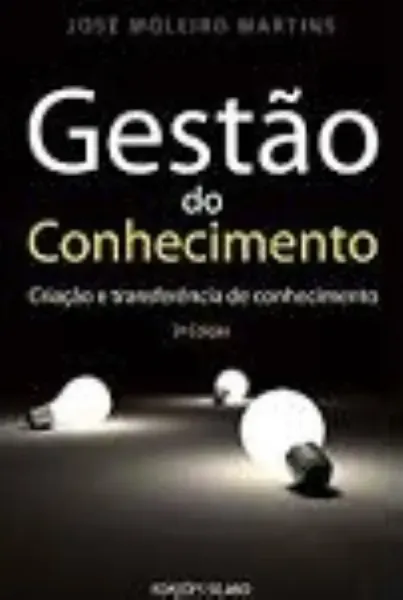 Imagem de Gestão do Conhecimento - Criação e Transferência de Conhecimento