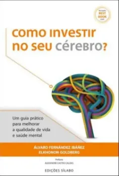 Picture of Book Como Investir no Seu Cérebro? - Um Guia Prático para Melhorar a Qualidade de Vida e a Saúde Mental