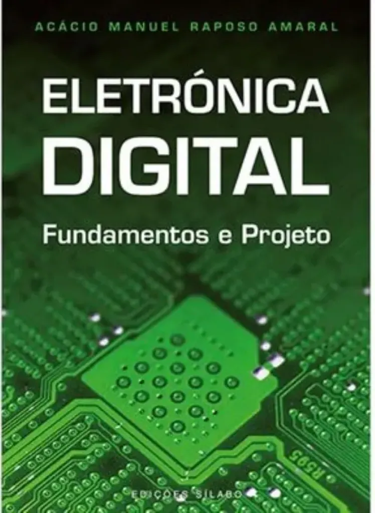 Imagem de Eletrónica Digital - Fundamentos e Projeto