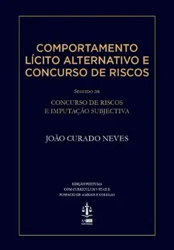 Picture of Book Comportamento Lícito Alternativo e Concurso de Risco