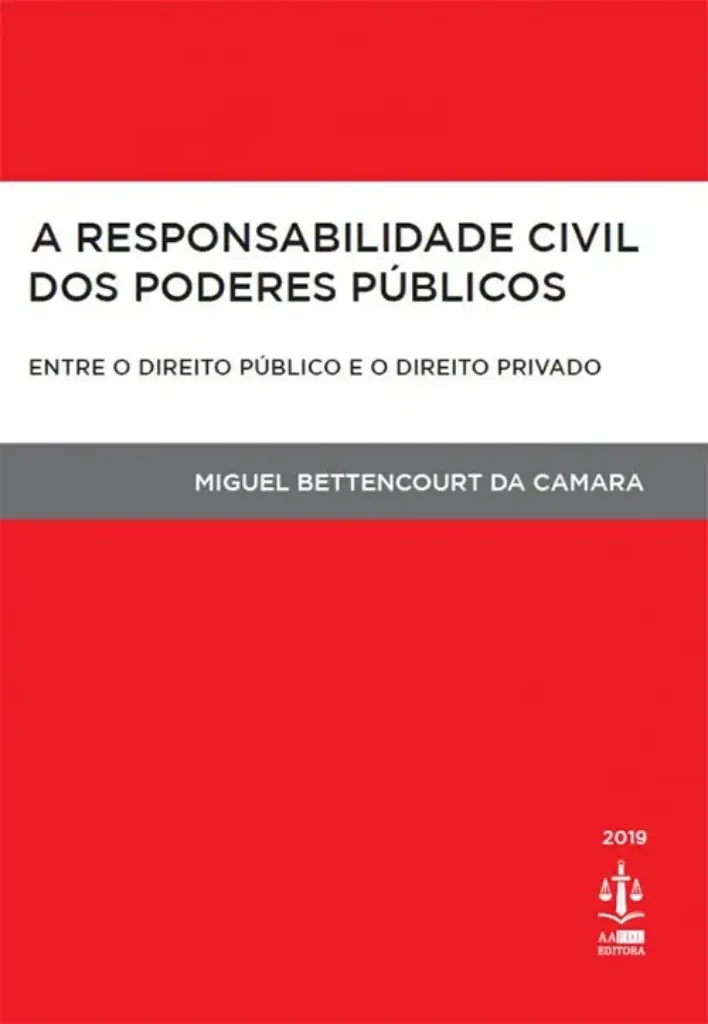 Imagem de A Responsabilidade Civil dos Poderes Públicos