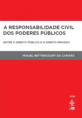 Picture of Book A Responsabilidade Civil dos Poderes Públicos