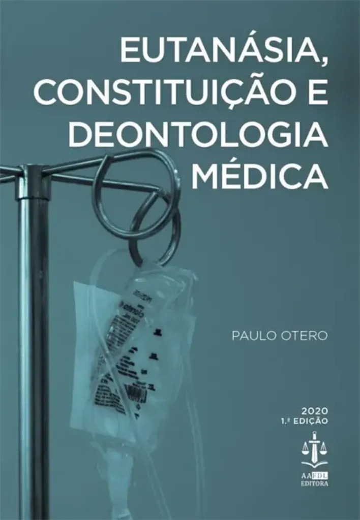 Imagem de Eutanásia, Constituição e Deontologia Médica