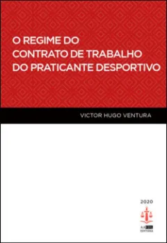 Picture of Book O Regime do Contrato de Trabalho do Praticante Desportivo