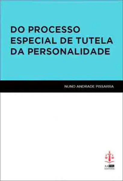 Imagem de Do Processo Especial de Tutela da Personalidade