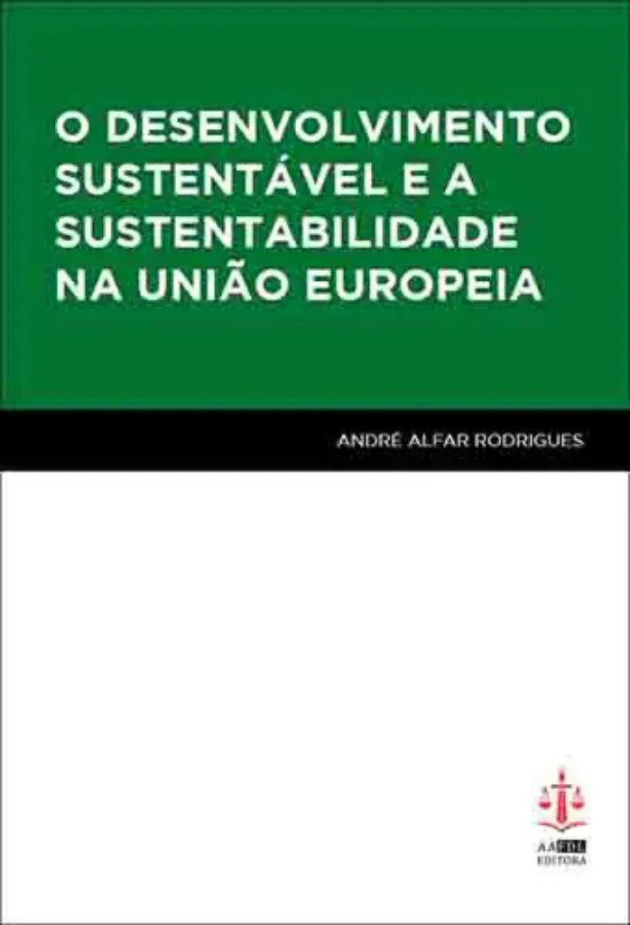 Imagem de O Desenvolvimento Sustentável e a Sustentabilidade na União Europeia