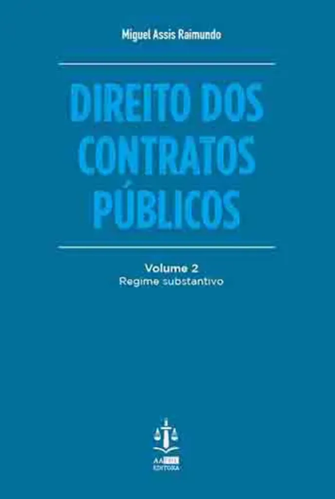 Imagem de Direito dos Contratos Públicos - Regime Substantivo Vol. 2