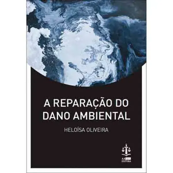 Imagem de A Reparação do Dano Ambiental