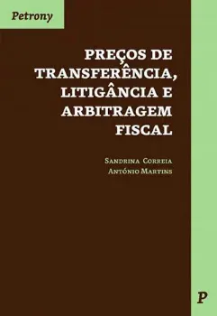 Picture of Book Preços de Transferência, Litigância e Arbitragem Fiscal