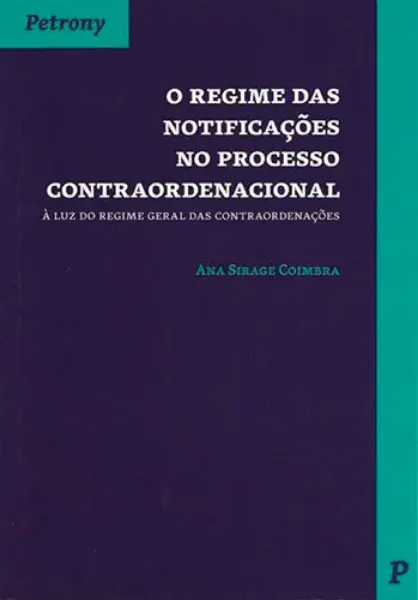 Imagem de O Regime das Notificações no Processo Contraordenacional