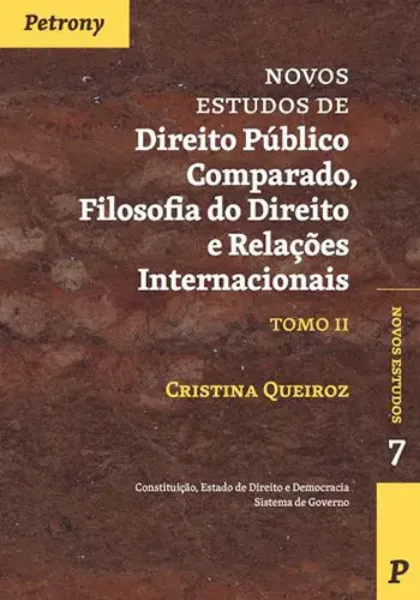 Imagem de Novos Estudos de Direito Público Comparado, Filosofia do Direito e Relações Internacionais Tomo II