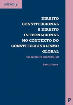Picture of Book Direito Constitucional e Direito Internacional no Contexto do Constitucionalismo Gobal