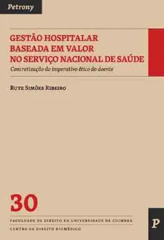Picture of Book Gestão Hospitalar Baseada em Valor no Serviço Nacional Saúde