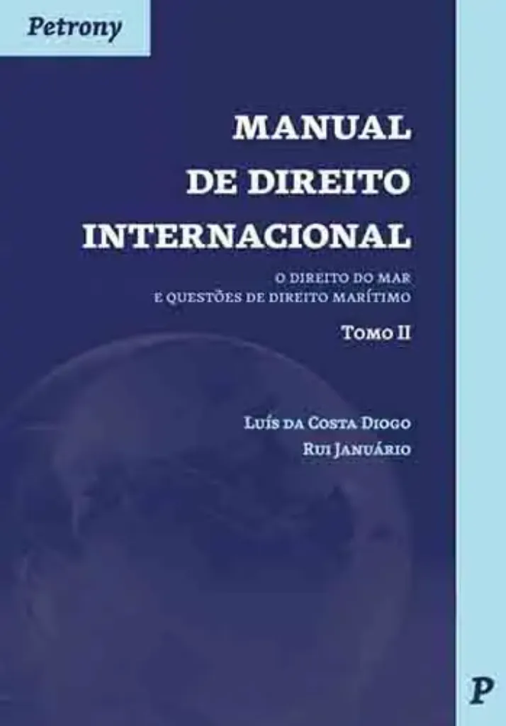 Imagem de Manual de Direito Internacional - Direito do Mar e Questões de Direito Marítimo