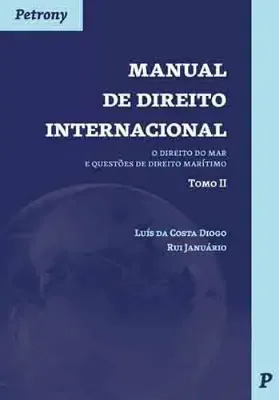 Imagem de Manual de Direito Internacional - Direito do Mar e Questões de Direito Marítimo