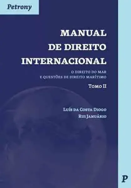 Imagem de Manual de Direito Internacional - Direito do Mar e Questões de Direito Marítimo