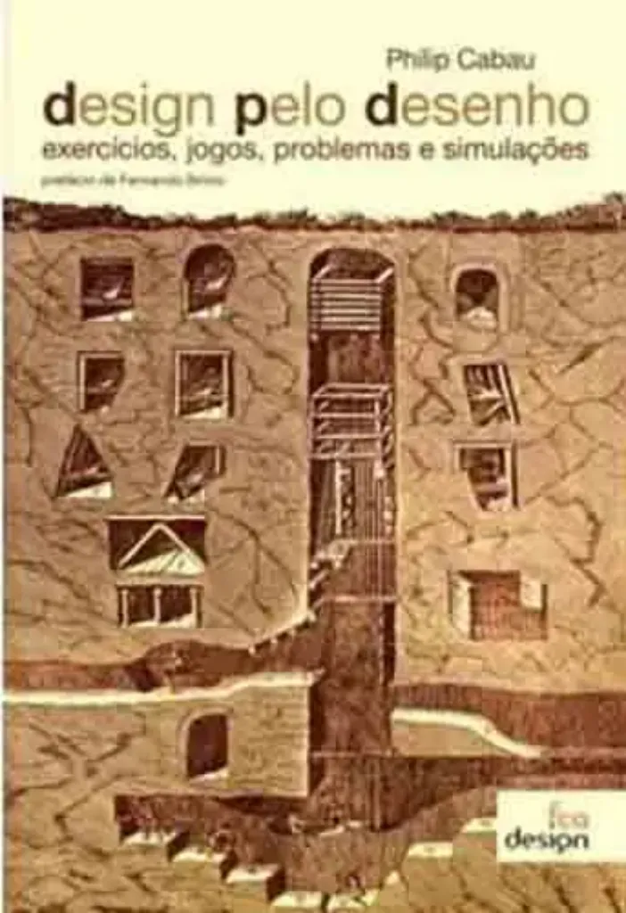 Imagem de Design pelo Desenho - Exercícios, Jogos, Problemas e Simulações