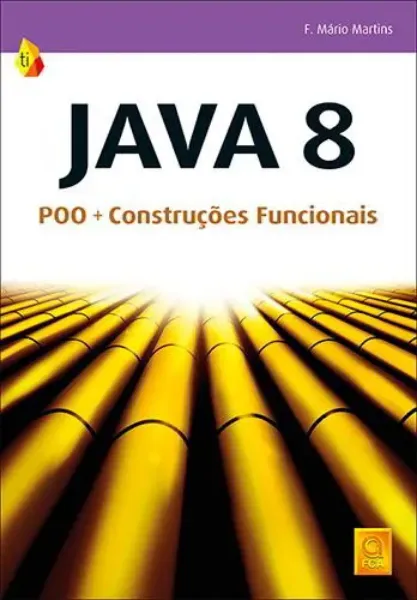 Imagem de Java 8: POO Construções Funcionais