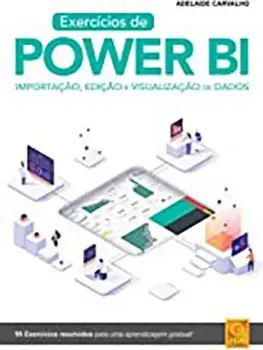 Picture of Book Exercícios de Povwer BI - Importação, Edição e Visualização de Dados