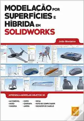 Picture of Book Modelação por Superfícies e Híbrida em SolidWorks