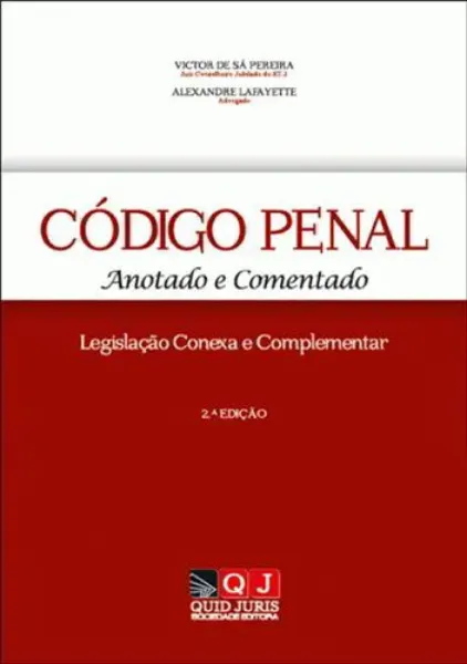 Imagem de Código Penal Anotado e Comentado - Legislação Conexa e Complementar