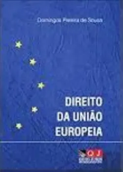 Picture of Book Direito da União Europeia de Domingos Pereira de Sousa
