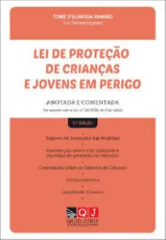 Picture of Book Lei de Proteção de Crianças e Jovens em Perigo - Anotada e Comentada