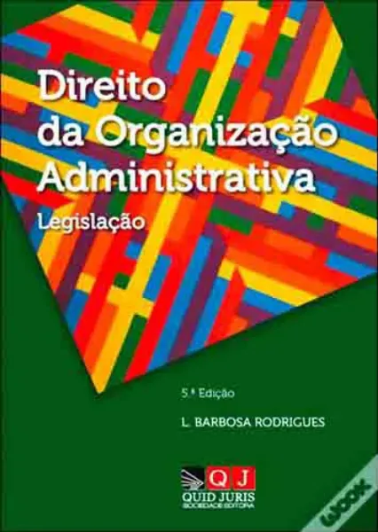 Imagem de Direito da Organização Administrativa - Legislação