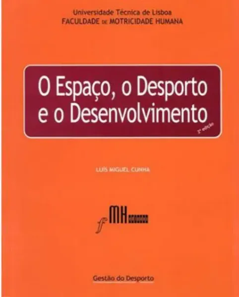 Imagem de O Espaço, o Desporto e o Desenvolvimento