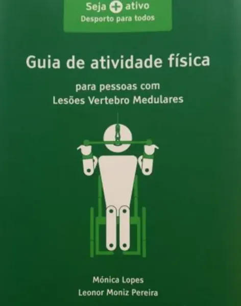 Imagem de Guia de Atividade Física - Lesões Vertebro Medulares
