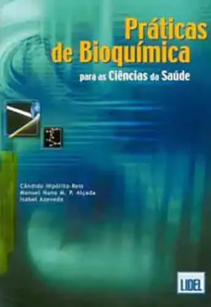 Imagem de Práticas de Bioquímica para as Ciências da Saúde