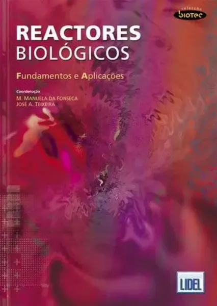 Imagem de Reactores Biológicos: Fundamentos e Aplicações