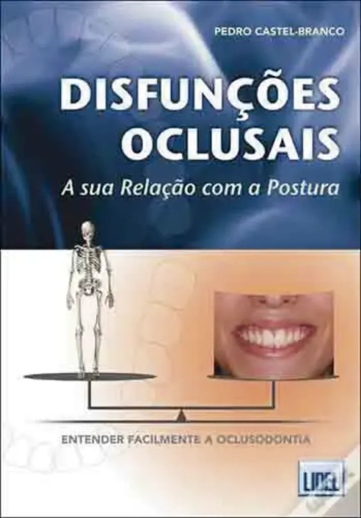 Imagem de Disfunções Oclusais - A Sua Relação com a Postura